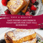 Pound Cake French Toast Recipe