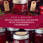 Spiced Christmas Jam Recipe