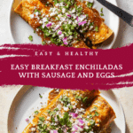 Easy Breakfast Enchiladas Recipe