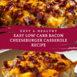 Low Carb Bacon Cheeseburger Casserole Recipe Delight Recipe