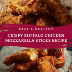 Crispy Buffalo Chicken Mozzarella Sticks Recipe