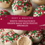 White Chocolate Rice Krispie Balls with Holiday Sprinkles Recipe