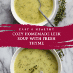 Diet Leek Soup with Thyme Recipe