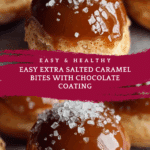 Extra Salted Caramel Bites: A Sweet Indulgence for Everyone Recipe