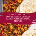 Sheet Pan Chicken Fajitas Recipe